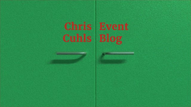 Event Blog Chris Cuhls