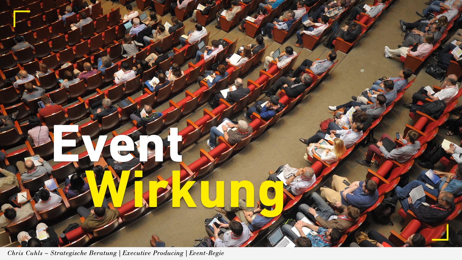Event Wirkung