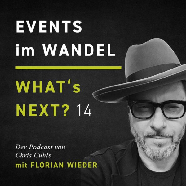 Florian Wieder - Whats next? Events im Wandel