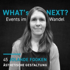 Jolande Fooken - Whats next? Events im Wandel