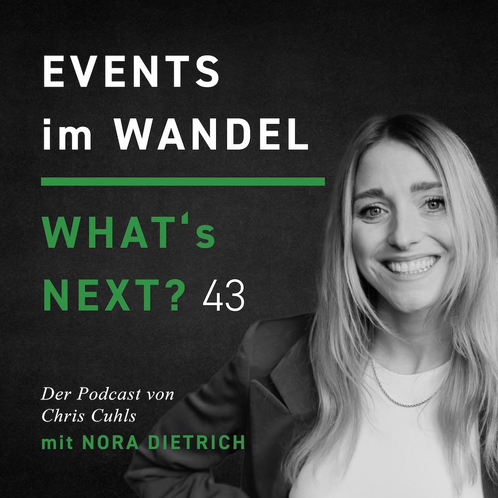 Nora Dietrich - Whats next? Events im Wandel