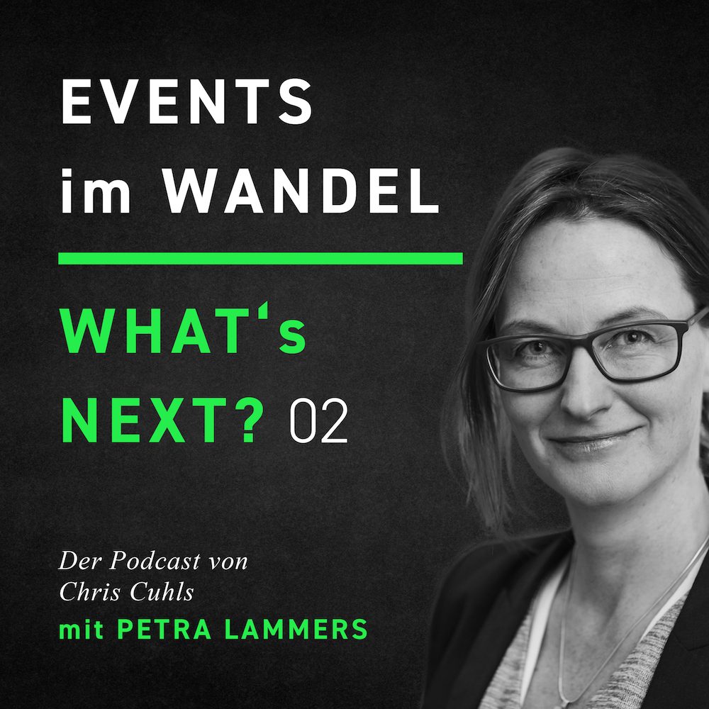 Petra Lammers - Whats next? Events im Wandel