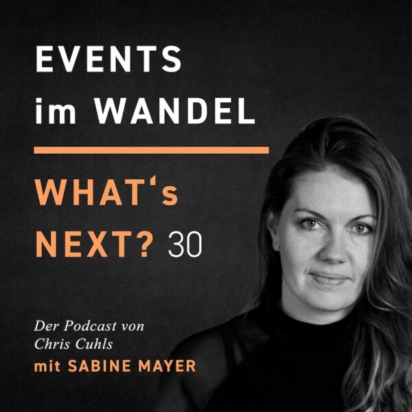 Sabine Mayer - Whats next? Events im Wandel