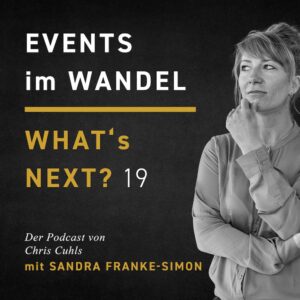 Sandra Franke-Simon - Whats next? Events im Wandel
