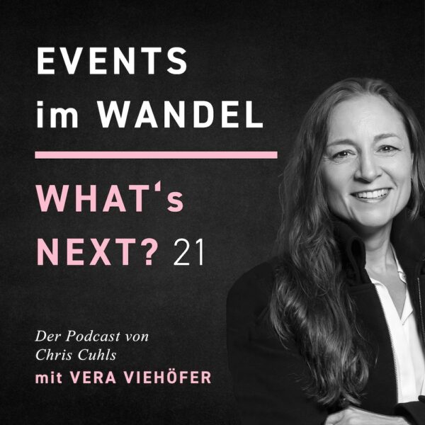 Vera Viehöfer - Whats next? Events im Wandel